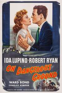 On Dangerous Ground - Poster