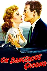 On Dangerous Ground - Poster