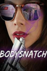 Bodysnatch - Posters
