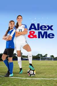 Alex & Me - Poster