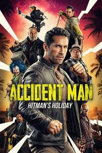 Accident Man: Hitman's Holiday - Poster