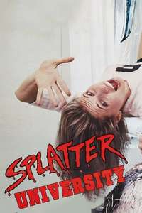 Splatter University - Poster