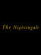 The Nightingale
