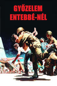 Victory at Entebbe - Posters