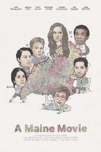 A Maine Movie - Poster