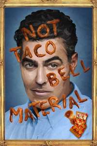 Adam Carolla: Not Taco Bell Material - Poster