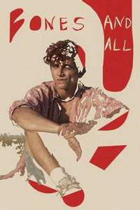 Bones and All - Poster