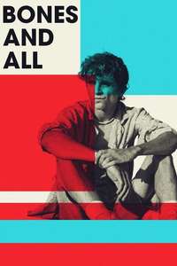 Bones and All - Poster