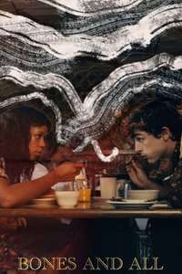 Bones and All - Poster