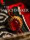 The Matchmaker