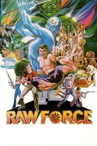Raw Force - Posters