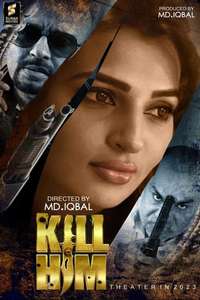 Kill Him - Posters