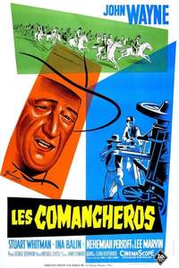 The Comancheros - Poster