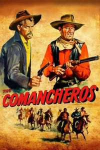 The Comancheros - Poster