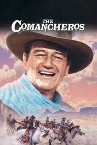 The Comancheros - Poster