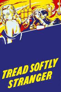 Tread Softly Stranger - Posters