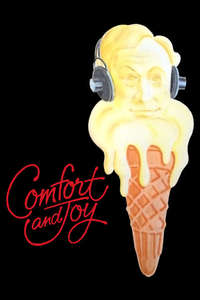 Comfort and Joy - Posters