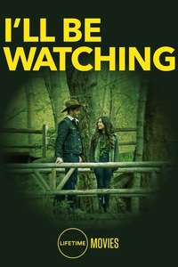 I'll Be Watching - Poster