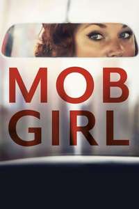 Mob Girl - Posters