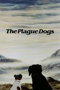 The Plague Dogs - Poster