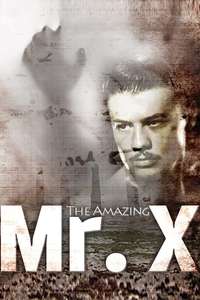 The Amazing Mr. X - Posters