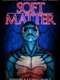 Soft Matter