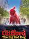 Clifford the Big Red Dog