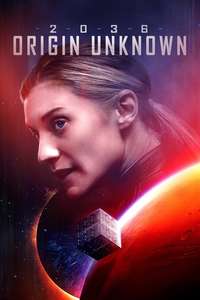 2036 Origin Unknown - Poster