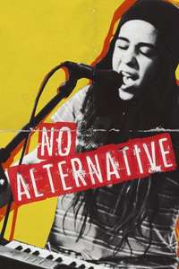 No Alternative - Poster