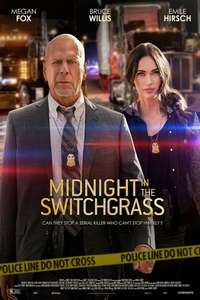 Midnight in the Switchgrass - Poster