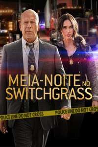 Midnight in the Switchgrass - Poster