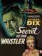 Secret of the Whistler