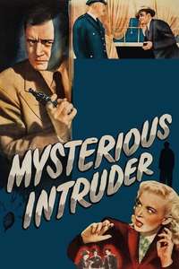 Mysterious Intruder - Posters