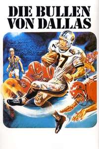 North Dallas Forty - Posters