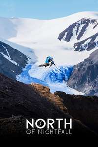 North of Nightfall - Poster
