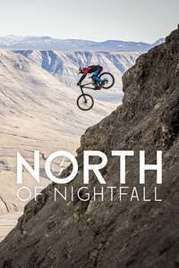 North of Nightfall - Poster