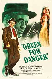 Green for Danger - Poster