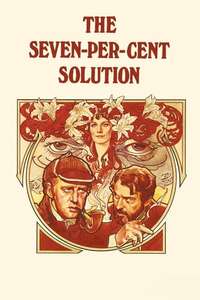 The Seven-Per-Cent Solution - Poster