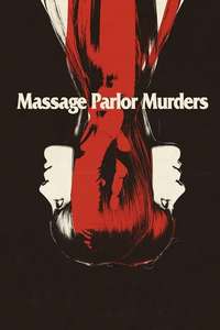 Massage Parlor Murders - Poster
