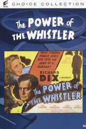 The Power of the Whistler
