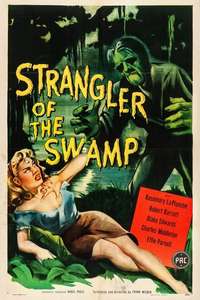 Strangler of the Swamp - Posters