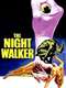 The Night Walker