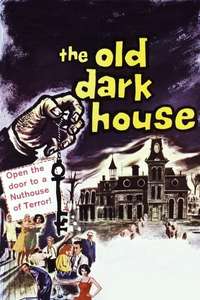 The Old Dark House - Poster