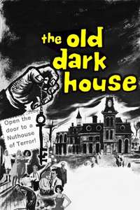The Old Dark House - Poster