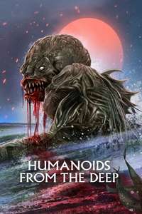 Humanoids from the Deep - Poster