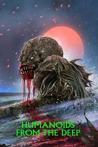 Humanoids from the Deep - Poster