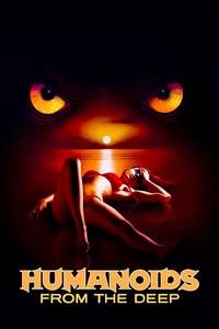 Humanoids from the Deep - Poster