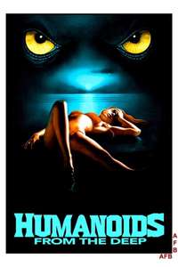 Humanoids from the Deep - Poster