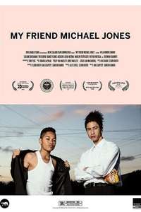 My Friend Michael Jones - Poster