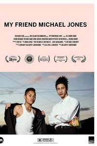 My Friend Michael Jones - Poster